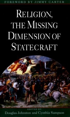 Religion, the Missing Dimension of Statecraft book