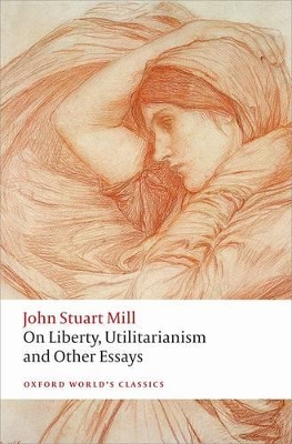 On Liberty, Utilitarianism and Other Essays book