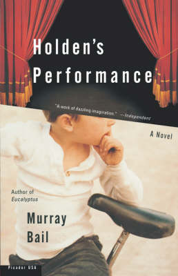 Holden's Performance by Murray Bail