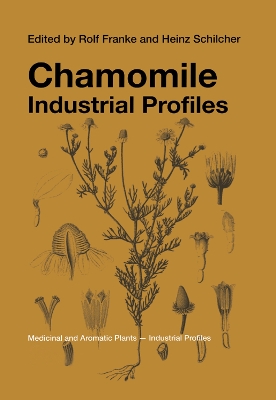 Chamomile: Industrial Profiles by Rolf Franke