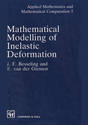 Mathematical Modeling of Inelastic Deformation book