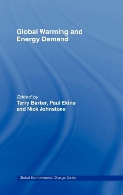Global Warming and Energy Demand by Terry Barker
