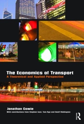 The Economics of Transport by Jonathan Cowie