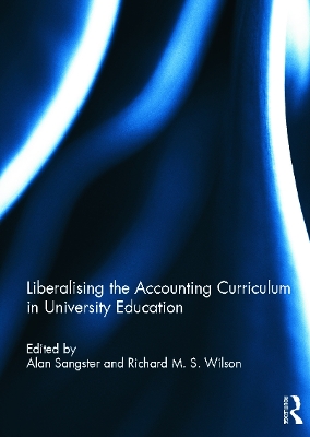 Liberalising the Accounting Curriculum in University Education book