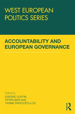 Accountability and European Governance by Deirdre Curtin