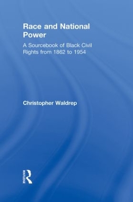 Race and National Power by Christopher Waldrep