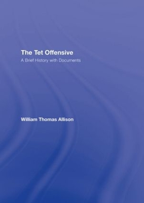 Tet Offensive by William Thomas Allison