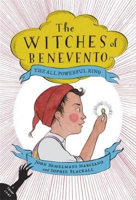 All Powerful Ring: Witches of Benevento book