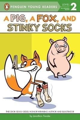 A Pig, a Fox, and Stinky Socks by Jonathan Fenske