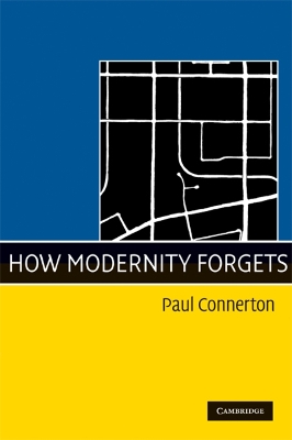 How Modernity Forgets book