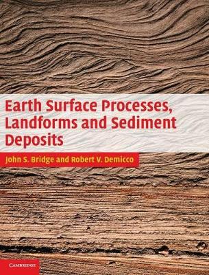 Earth Surface Processes, Landforms and Sediment Deposits book