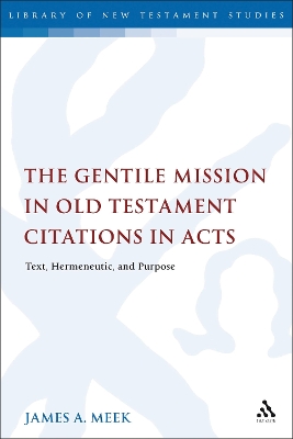 Gentile Mission in Old Testament Citations in Acts book