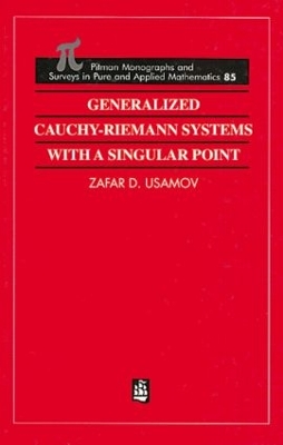 Generalized Cauchy-Riemann Systems with a Singular Point book