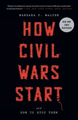 How Civil Wars Start: And How to Stop Them book