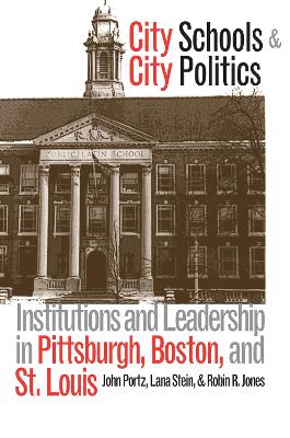 City Schools and City Politics book