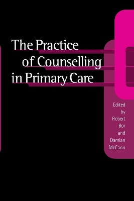 Practice of Counselling in Primary Care book