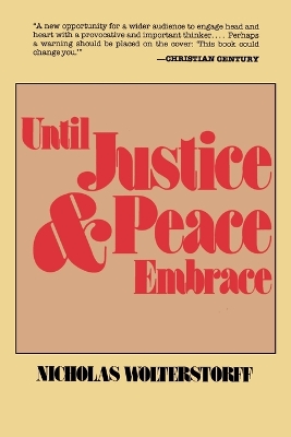 Until Justice and Peace Embrace book