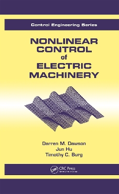 Nonlinear Control of Electric Machinery book