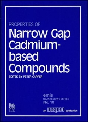 Properties of Narrow Gap Cadmium-based Compounds book