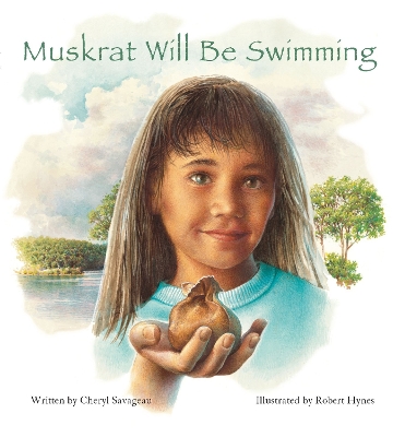 Muskrat Will Be Swimming book