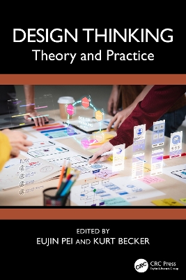 Design Thinking: Theory and Practice book