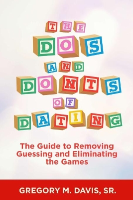 The Dos and Don'ts of Dating book