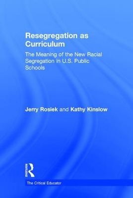 Resegregation as Curriculum book