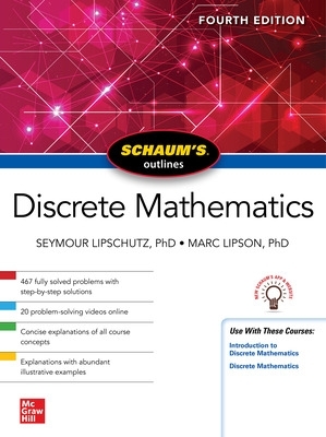 Schaum's Outline of Discrete Mathematics, Fourth Edition book