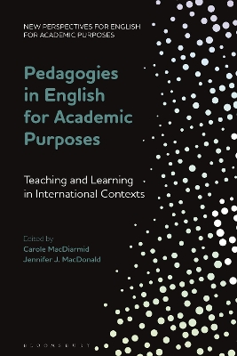 Pedagogies in English for Academic Purposes: Teaching and Learning in International Contexts book