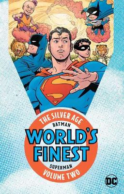 Batman & Superman In World's Finest The Silver Age Vol. 2 book
