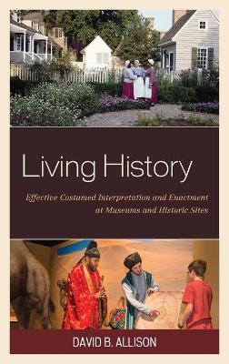 Living History by David B Allison