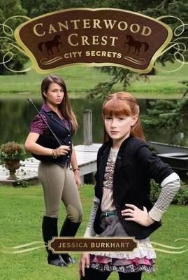 Canterwood Crest 9: City Secrets book