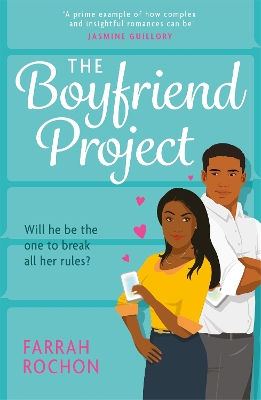 The Boyfriend Project: Smart, funny and sexy - a modern rom-com of love, friendship and chasing your dreams! book