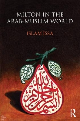 Milton in the Arab-Muslim World book