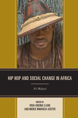 Hip Hop and Social Change in Africa book