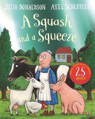 Squash and a Squeeze 25th Anniversary Edition book