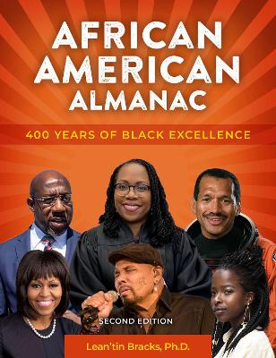 African American Almanac: 500 Years of Black Excellence book