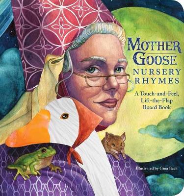 The Mother Goose Nursery Rhymes Touch and Feel Board Book: A Touch and Feel Lift the Flap Board Book book