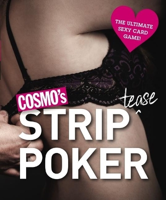 Cosmo's Strip Poker: The Ultimate Sexy Card Game! book