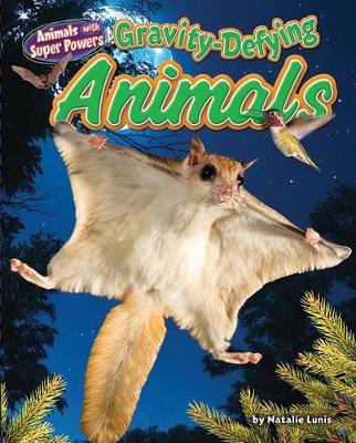 Gravity-Defying Animals book