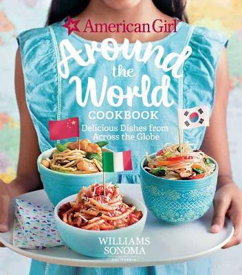 American Girl: Around The World Cookbook book