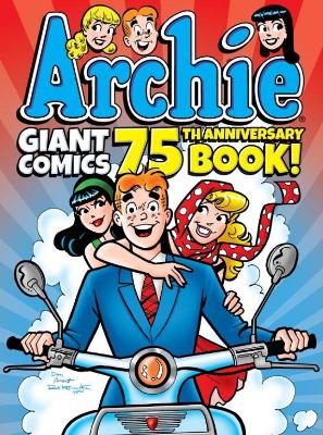 Archie Giant Comics 75th Anniversary Book book