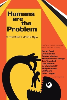 Humans are the Problem: A Monster's Anthology book