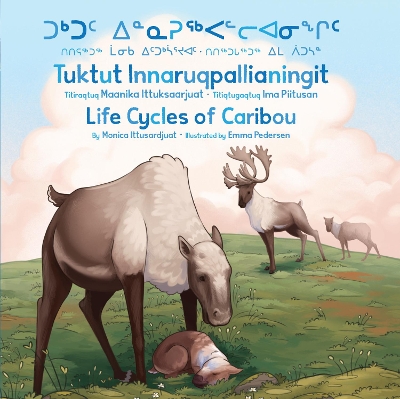 Life Cycles of Caribou book