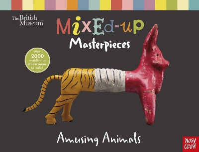 British Museum: Mixed-Up Masterpieces, Amusing Animals book