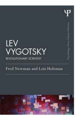 Lev Vygotsky by Lois Holzman