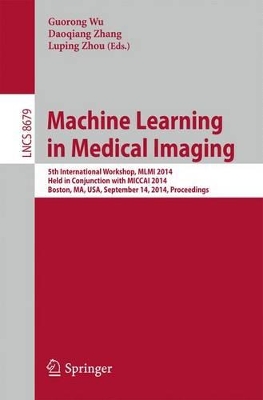 Machine Learning in Medical Imaging by Luping Zhou