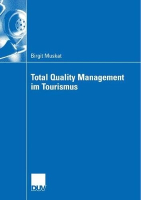 Total Quality Management im Tourismus book