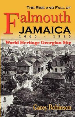 The Rise and Fall of Falmouth book