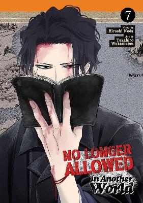 No Longer Allowed In Another World Vol. 7 book